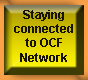 Staying Connected to National OCF Network
